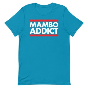 Mambo Addict - Women's Salsa Dancing T-Shirt